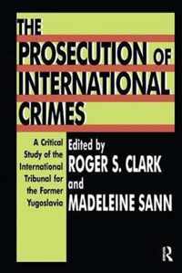 The Prosecution of International Crimes