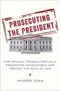 Prosecuting the President