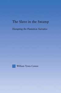 The Slave in the Swamp