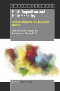 Multilingualism and Multimodality