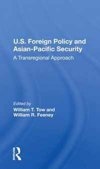 U.s. Foreign Policy And Asian-pacific Security