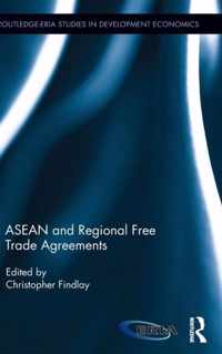 ASEAN and Regional Free Trade Agreements