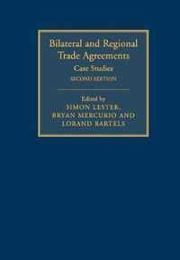 Bilateral and Regional Trade Agreements