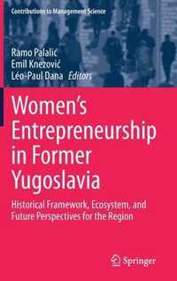 Women's Entrepreneurship in Former Yugoslavia