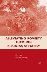 Alleviating Poverty through Business Strategy