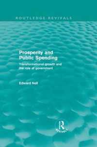 Prosperity and Public Spending (Routledge Revivals)