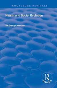 Health and Social Evolution