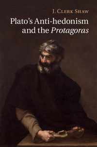 Plato's Anti-Hedonism and the Protagoras