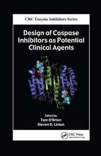 Design of Caspase Inhibitors as Potential Clinical Agents