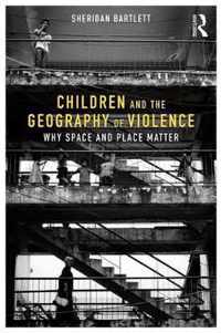 Children and the Geography of Violence