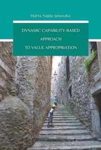 Dynamic Capability-based Approach to Value Appropriation