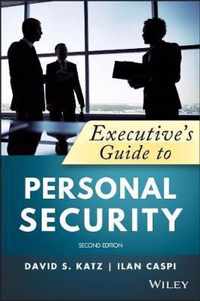 Executives Guide to Personal Security