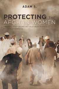 Protecting The Afghan Women