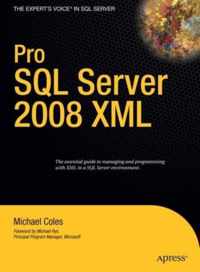 Pro SQL Server 2008 XML