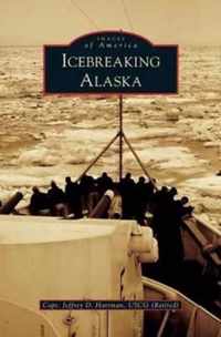 Icebreaking Alaska