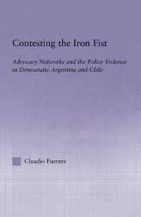 Contesting the Iron Fist