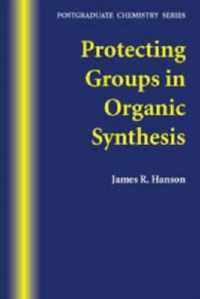 Protecting Groups in Organic Synthesis