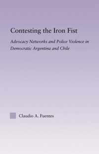 Contesting the Iron Fist