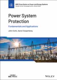 Power System Protection - Fundamentals and Applications