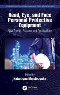 Head, Eye, and Face Personal Protective Equipment