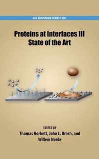 Proteins at Interfaces III State of the Art