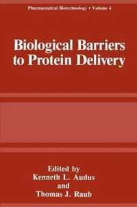 Biological Barriers to Protein Delivery