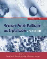 Membrane Protein Purification and Crystallization