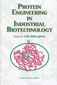 Protein Engineering For Industrial Biotechnology