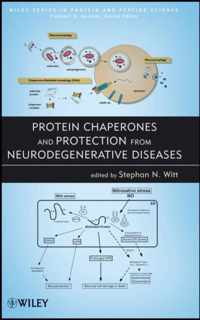 Protein Chaperones and Protection from Neurodegenerative Diseases