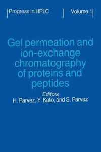 Gel Permeation and Ion-Exchange Chromatography of Proteins and Peptides