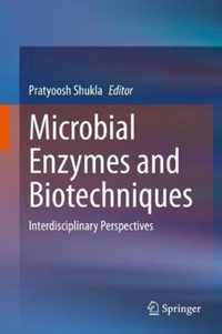 Microbial Enzymes and Biotechniques