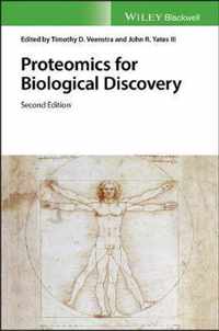 Proteomics for Biological Discovery, Second Edition