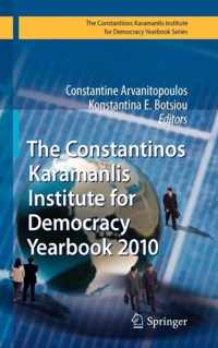 The Constantinos Karamanlis Institute for Democracy Yearbook 2010