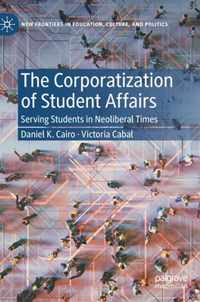 The Corporatization of Student Affairs