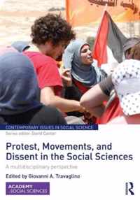 Protest, Movements, and Dissent in the Social Sciences