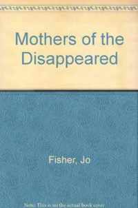 Mothers of the Disappeared