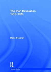 The Irish Revolution, 1916-1923