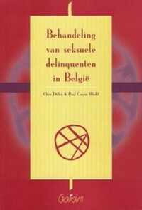 BEHANDELING VAN SEKSUELE DELINQUENTEN IN BELGIË