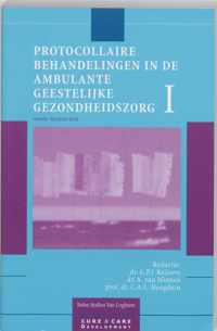 Protocollaire Behandelingen In De Ambulante Geestelijke Gezondheidszorg / I