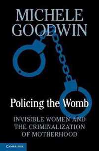 Policing the Womb