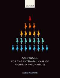 Compendium for the Antenatal Care of High-Risk Pregnancies