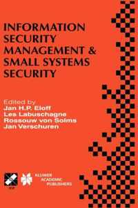 Information Security Management & Small Systems Security