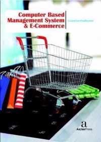 Computer Based Management System & E-Commerce