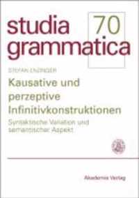 Kausative Und Perzeptive Infinitivkonstruktionen