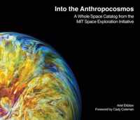 Into the Anthropocosmos