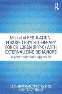 Manual Of Regulation Focused Psychothera