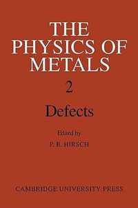 The Physics of Metals