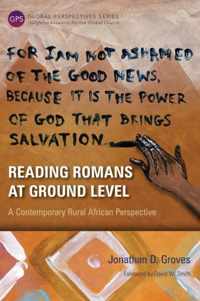 Reading Romans at Ground Level