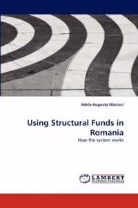 Using Structural Funds in Romania