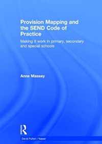 Provision Mapping and the SEND Code of Practice